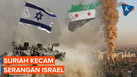 Suriah Kecam Keras Serangan Udara Israel di Wilayahnya