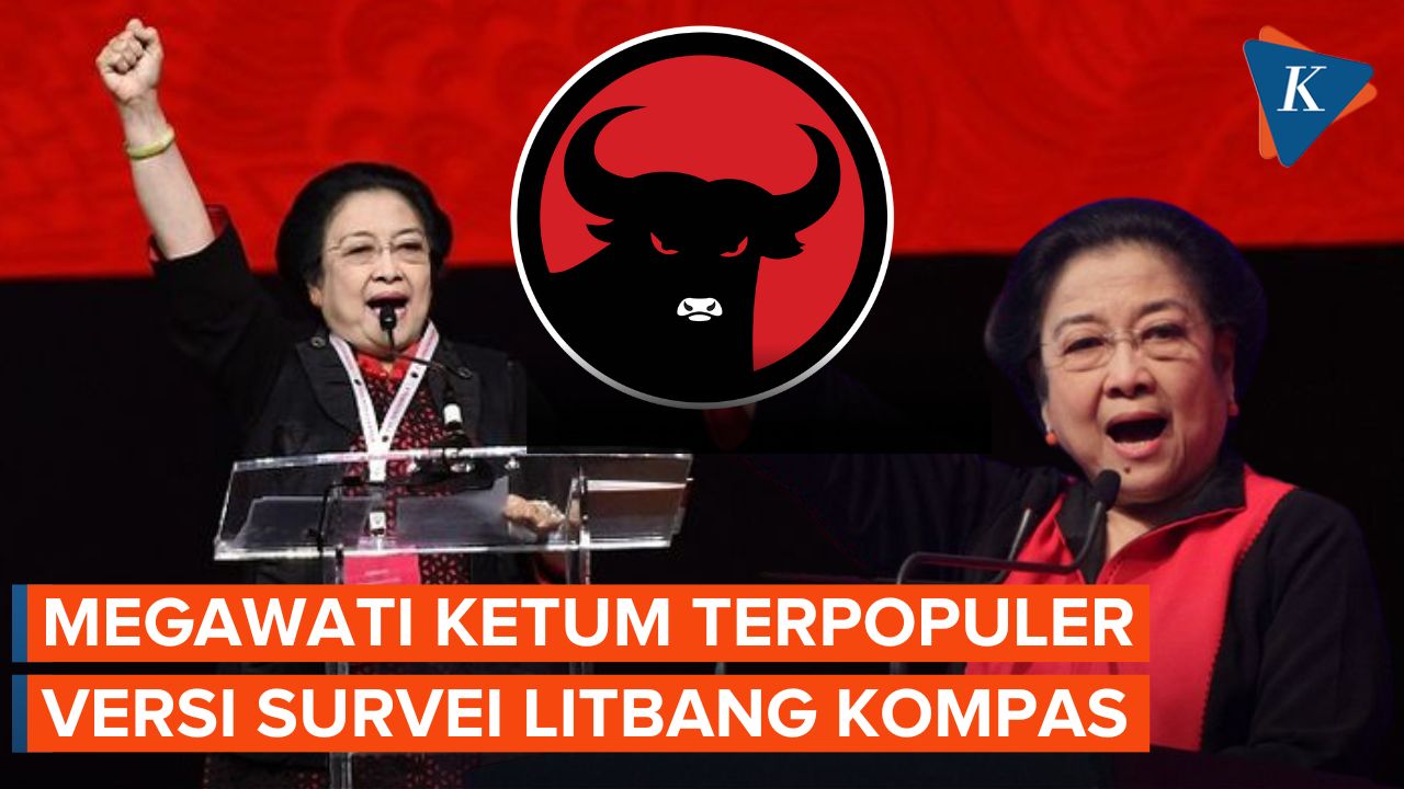 Survei Litbang Kompas: Megawati Ketum Parpol Terpopuler, Disusul Prabowo dan AHY