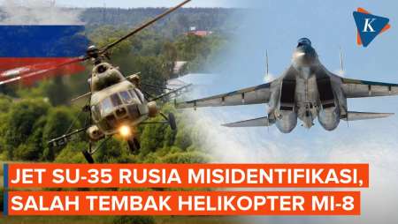 Jet Tempur Su-35 Rusia Salah Tembak Helikopter Sendiri, 3 Orang Tewas