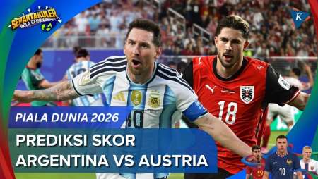 Prediksi Skor Argentina Vs Austria Piala Dunia 2026, Messi Selangkah Menuju Sejarah