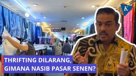 Thrifting Dilarang, Bagaimana Nasib Pasar Senen?