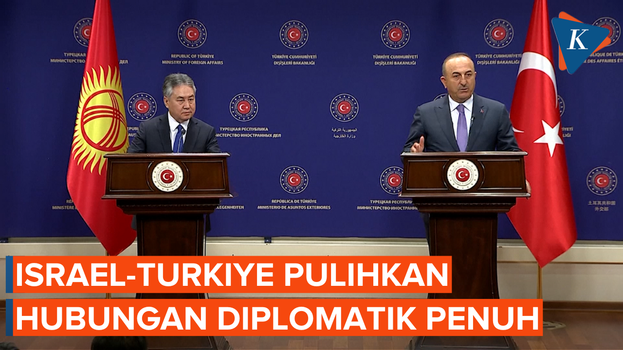 Israel-Turkiye Pulihkan Hubungan Diplomatik Penuh