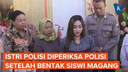 Bentak Siswi Magang, Istri Polisi di Probolinggo Kini Diperiksa