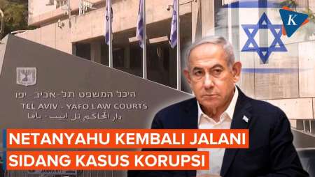 Netanyahu Kembali Diadili Usai Tak Dapat Pengampunan Presiden Israel