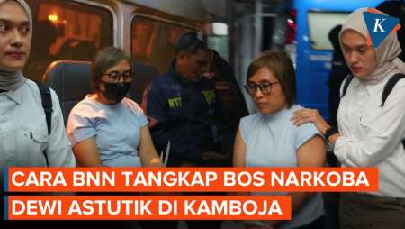 Libatkan Interpol, Begini Cara BNN Tangkap Gembong Narkoba Dewi Astutik Di Kamboja