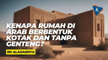 Kenapa Rumah di Arab Berbentuk Kotak dan Tanpa Genteng? Ini Alasannya