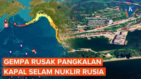 Pangkalan Kapal Selam Nuklir Rusia Rusak akibat Gempa Dahsyat Kamchatka