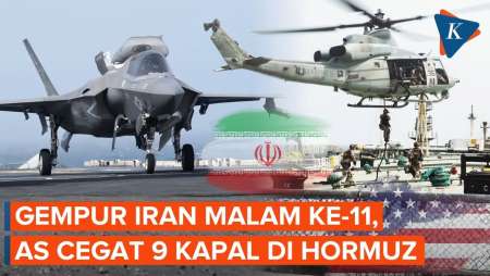 AS Gempur Iran 11 Malam Berturut-turut, Klaim Cegat 9 Kapal Di Selat Hormuz