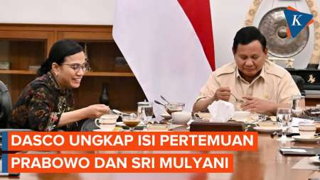 Dasco Jelaskan Pertemuan Prabowo dan Sri Mulyani, Termasuk Isu Reshuffle