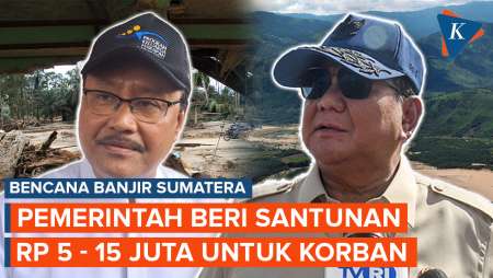 Pemerintah Janji Santuni Rp 5 Juta Hingga Rp 15 Juta Untuk Korban Banjir Sumatera