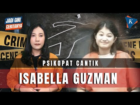 ISABELLA GUZMAN, LOLOS DARI PENJARA MESKI TUSUK IBU KANDUNG 151 KALI #JADIGINICERITANYA