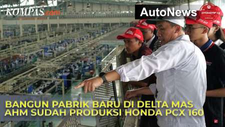 Pabrik Baru AHM di Delta Mas, Mulai Produksi Honda PCX 160