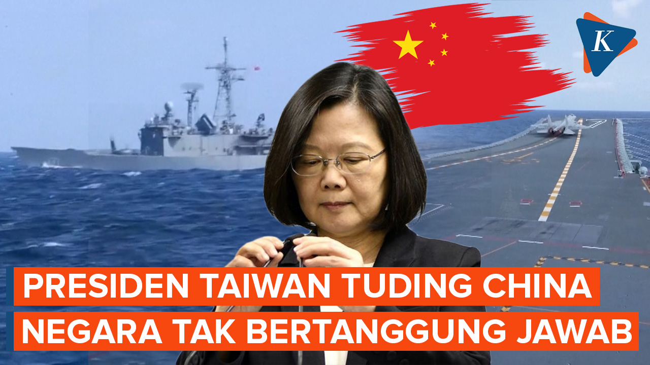 Geram Lihat Latihan Militer China, Presiden Taiwan: Negara Tak Bertanggung Jawab