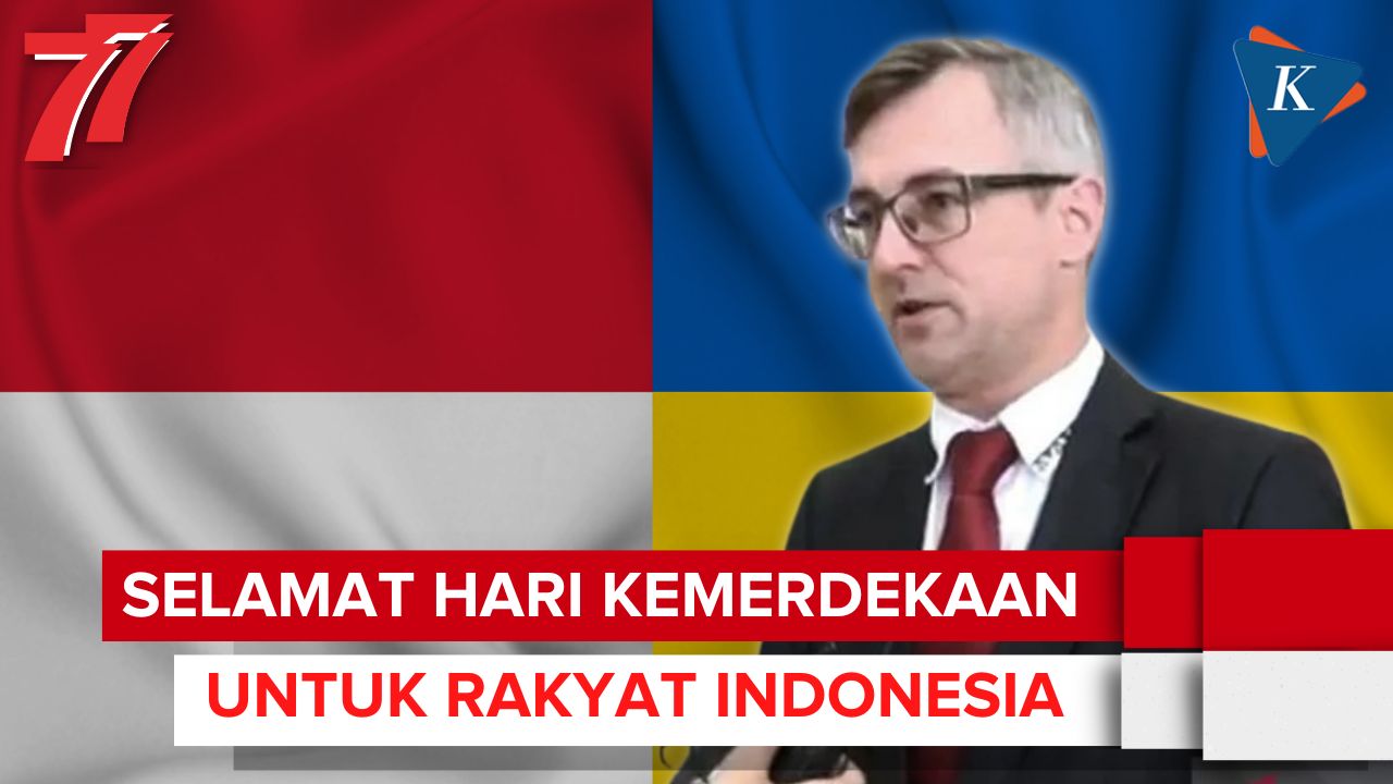 Dubes Ukraina Ucapkan Selamat Hari Kemerdekaan untuk Rakyat Indonesia