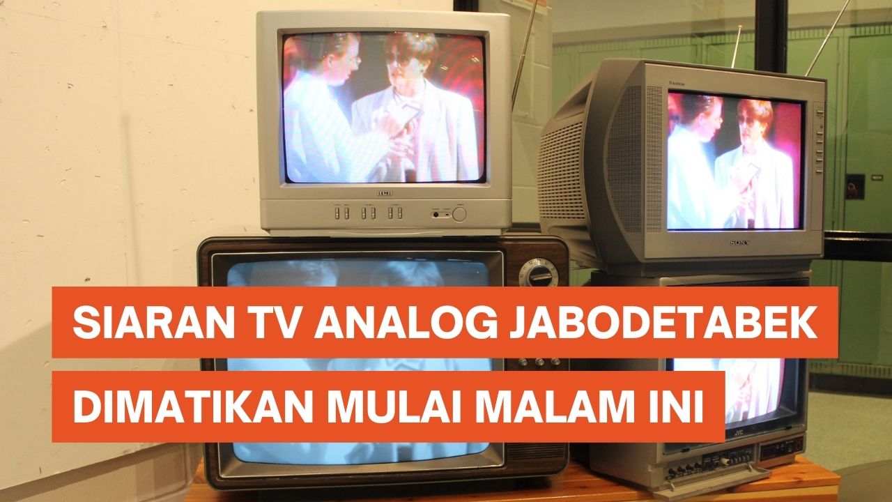 Siaran TV Analog di Jabodetabek Mulai Dimatikan Tengah Malam Ini