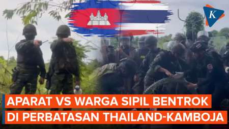 Thailand-Kamboja Memanas Lagi, Aparat Bentrok dengan Warga di Perbatasan