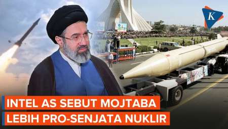 Intelijen AS Sebut Mojtaba Khamenei Lebih Pro-Senjata Nuklir, Beda Dengan Ayahnya