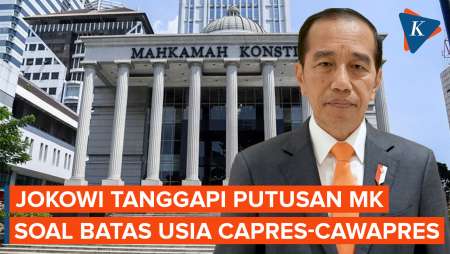 Jokowi Tanggapi Putusan MK soal Usia Capres dan Cawapres, Begini Katanya!