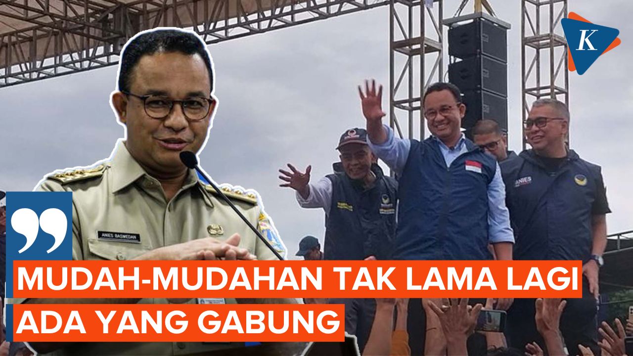 Anies: Tak Lama Lagi Ada Partai Keempat yang Gabung ke Koalisi Perubahan