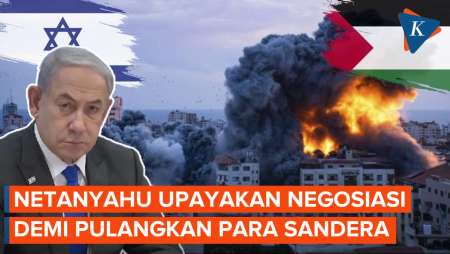 Netanyahu Isyaratkan Negosiasi Baru Demi Pulangkan Sandera