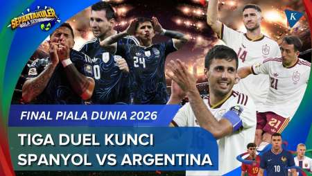 Tiga Duel Kunci Spanyol Vs Argentina, Bisakah Messi Runtuhkan Tembok Kokoh La Roja?