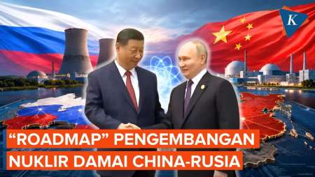 Rusia-China Susun Peta Jalan Pengembangan Nuklir Damai