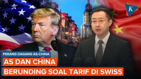 Akhirnya Terwujud, AS dan China Berunding soal Tarif di Swiss Usai Perang Dagang Berminggu-minggu