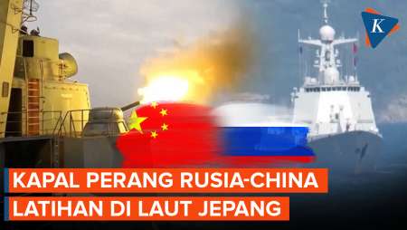 Rusia-China Kerahkan Kapal Perang di Laut Jepang dan Gelar Latihan Militer