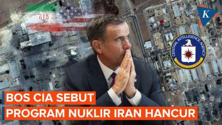 Bos CIA Ikut Buka Suara, Tegaskan Situs Nuklir Iran Sudah Dihancurkan