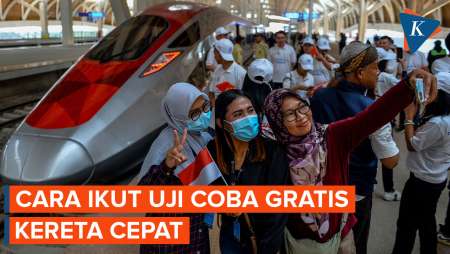 Simak Cara Ikut Uji Coba Kereta Cepat Jakarta-Bandung, Gratis!