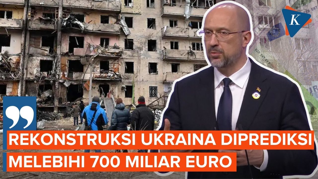PM Ukraina: Rekonstruksi Mungkin Melebihi 700 Miliar Euro