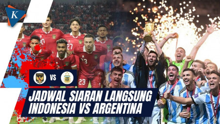 Segera Tanding, Ini Jadwal Siaran Langsung Laga Indonesia Vs Argentina