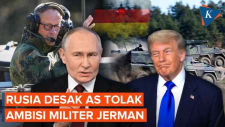 Rusia Desak AS Tolak Rencana Jerman Bangun Tentara Eropa Terkuat