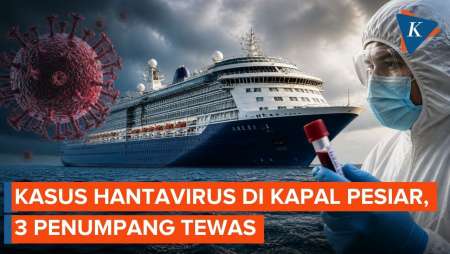Hantavirus Merebak Di Kapal Pesiar, 3 Penumpang Tewas
