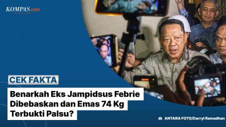 Benarkah Eks Jampidsus Febrie Dibebaskan Dan Emas 74 Kg Terbukti Palsu?