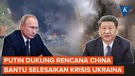 Putin Setujui Rencana China untuk Selesaikan Krisis Ukraina Secara Damai