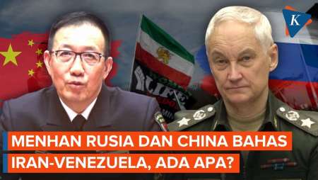 Menhan Rusia Dan China Tiba-tiba Rapat Bahas Iran Hingga Venezuela, Ada Apa?