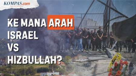 Israel Vs Hizbullah, Akankah Bakal Ada Perang Besar?