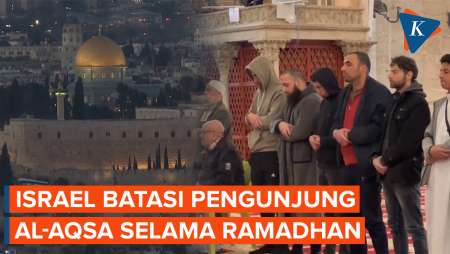 Israel Batasi Pengunjung Masjid Al-Aqsa Selama Ramadhan, Ada Apa?