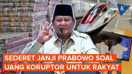 Janji Prabowo Pakai Uang Koruptor: Danai LPDP, Utang Whoosh, Hingga Smartboard