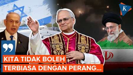 Paus Leo XIV Serukan Perdamaian di Tengah Konflik Iran-Israel