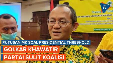 MK Hapus Ambang Batas Pencalonan Presiden, Golkar Khawatir Sulit Koalisi