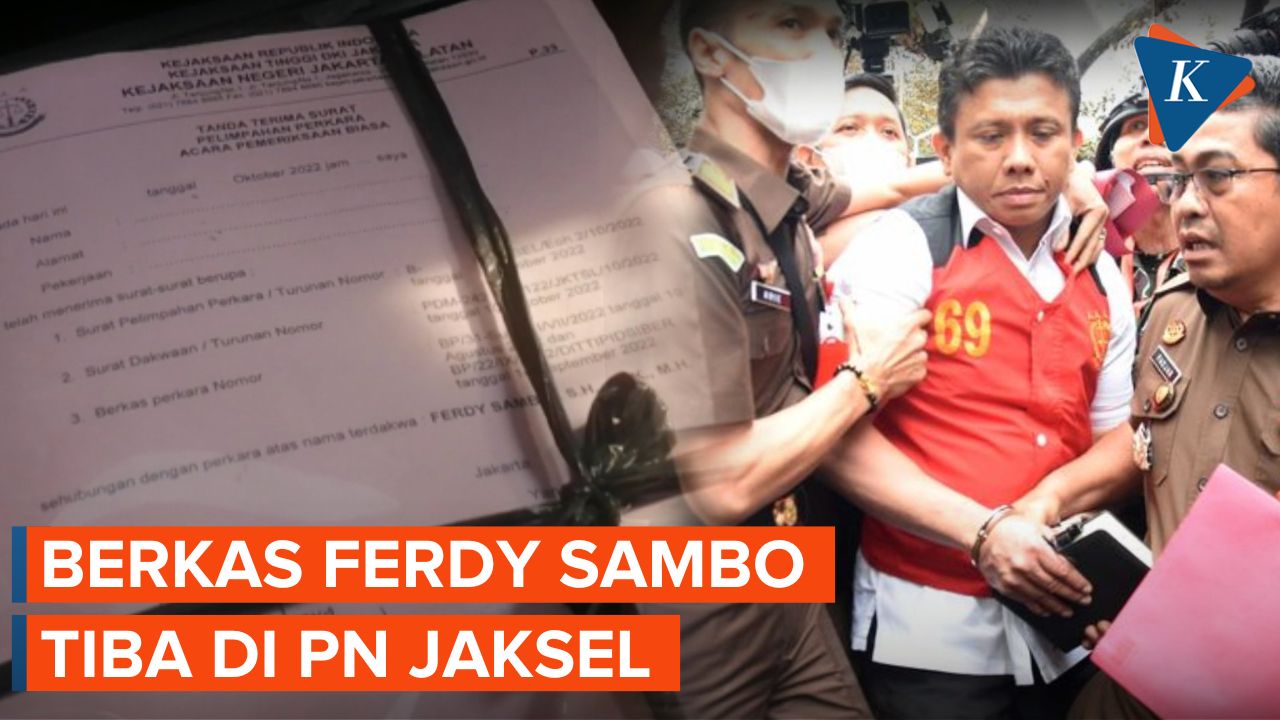 Berkas Ferdy Sambo dkk Resmi Dilimpahkan ke PN Jakarta Selatan