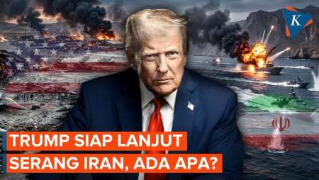 Trump Pertimbangkan Lanjut Serang Iran Besar-besaran, Ada Apa?