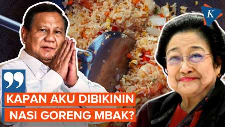 Kelakar Megawati Sebut Prabowo Kangen Nasi Goreng Buatannya