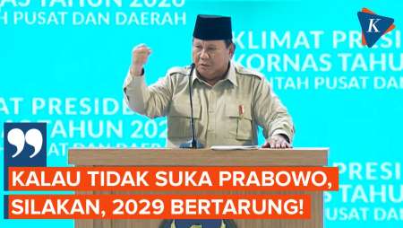 Prabowo: Kalau Tidak Suka, Silakan 2029 Bertarung