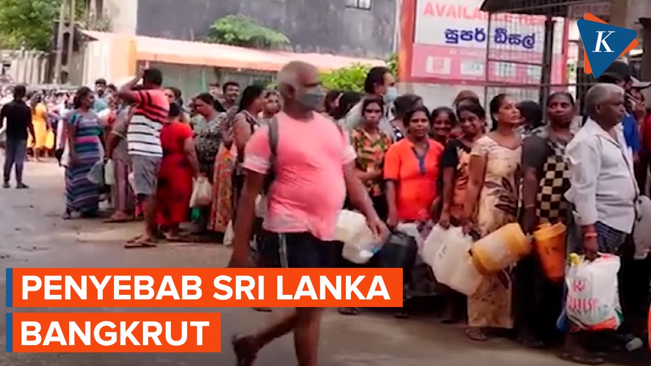 Penyebab Sri Lanka Bangkrut hingga Tak Mampu Beli BBM