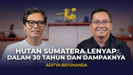 Habisnya Hutan Sumatera dan Konsekuensi Perubahan Iklim - WWF Indonesia | BEGINU 215