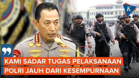 Kapolri Minta Maaf, Polisi Tak Sempurna...