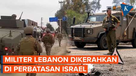 Lebanon Kerahkan Pasukan ke Perbatasan dengan Israel